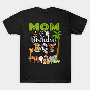 Mom of The Birthday Boy Wild Zoo Theme Safari Party T-Shirt